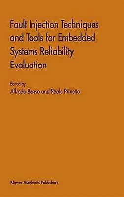 Fault Injection Techniques and Tools for Embedded Systems Reliability Evaluation