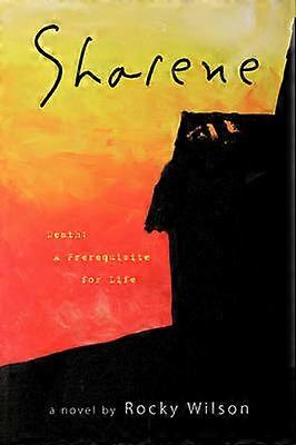 Sharene Death A Prerequisite for Life