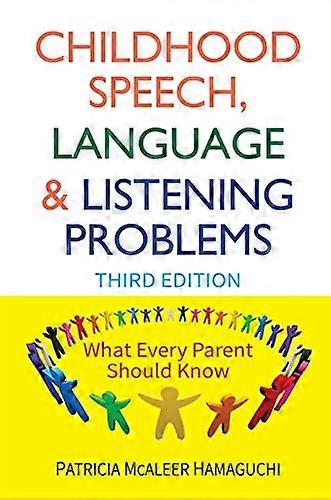 Childhood Speech Language and Listening Problems
