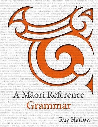 A Maori Reference Grammar