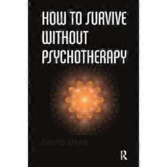 Hoe te overleven zonder psychotherapie
