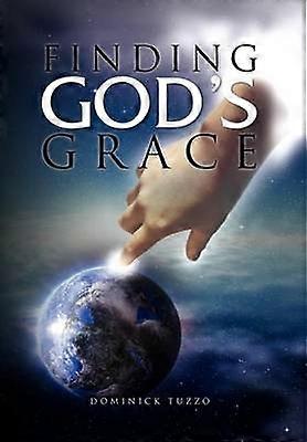 FINDING GOD'S GRACE