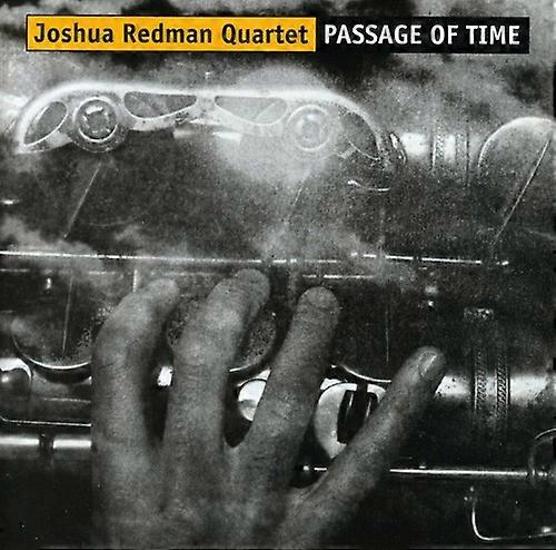 Joshua Redman Quartet - Passage du temps [DISQUES COMPACTS] USA import