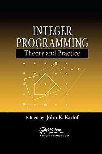 Integer Programming Theory And Practice - Taylor & Francis Ltd - Paperback - en Book