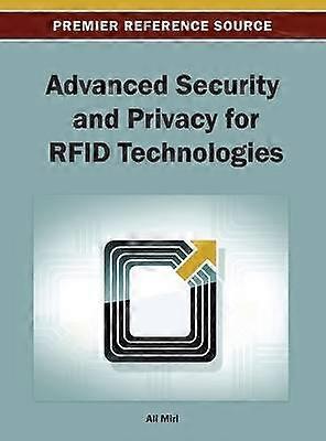 Advanced Security and Privacy for RFID Technologies
