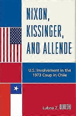 Nixon Kissinger and Allende