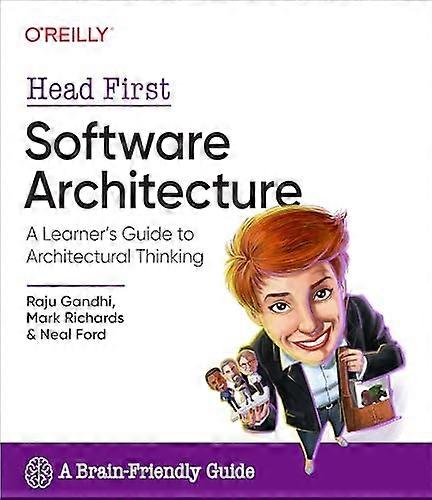Head First Software  Architecture: A Learner's  Guide to Architectural  Thinking