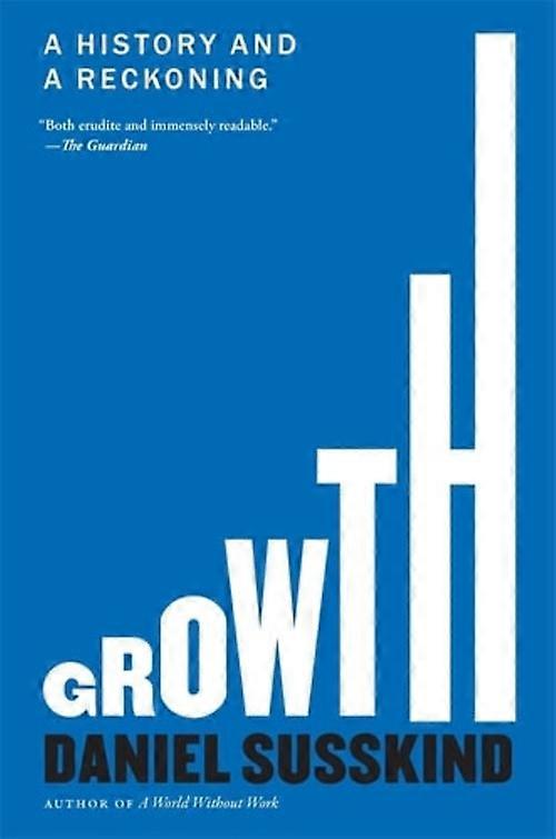 Croissance : Histoire et bilan