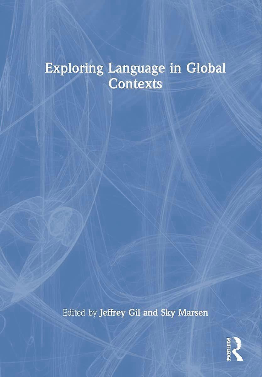 Exploring language in global contexts