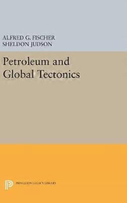 Petroleum and Global Tectonics