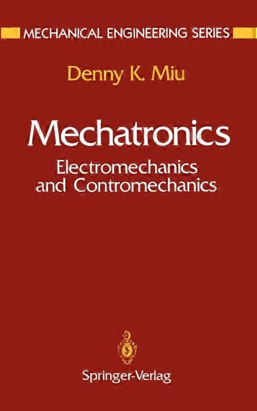 Mechatronics Electromechanics And Contromechanics