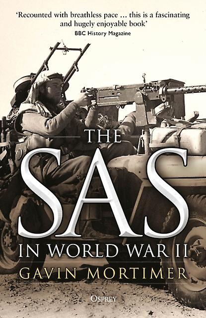 The Sas In World War Ii by Gavin Mortimer Paperback Book