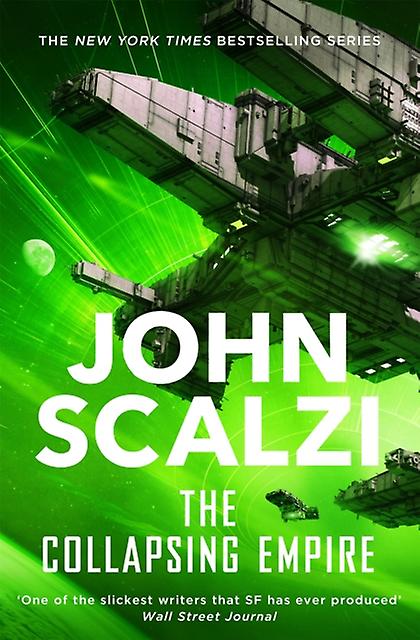 Collapsing Empire - John Scalzi
