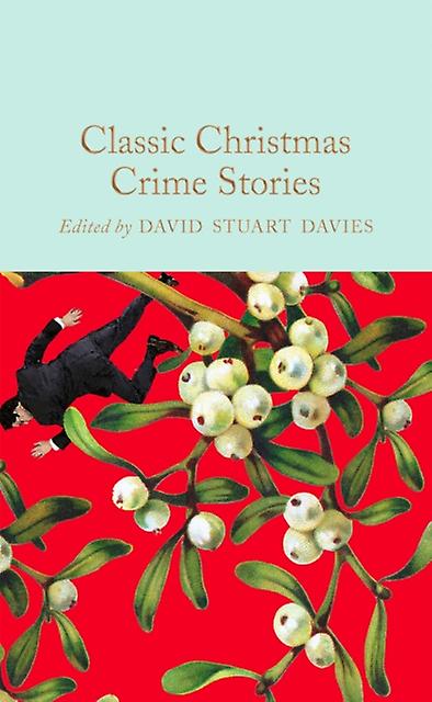 Classic Christmas Crime Stories Hardback Book