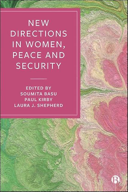 New Directions In Women Peace And Security Paperback Book