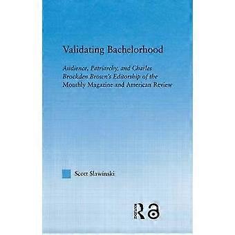 Validating Bachelorhood