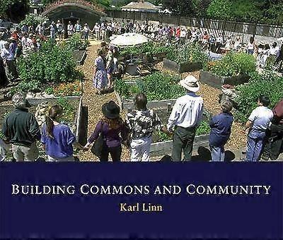 Building Commons and Community