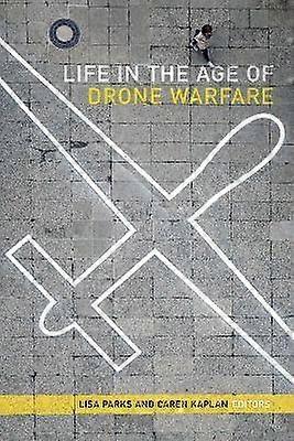 Life in the Age of Drone Warfare