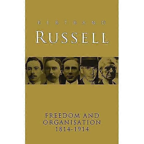 Liberté et organisation, 1814-1914