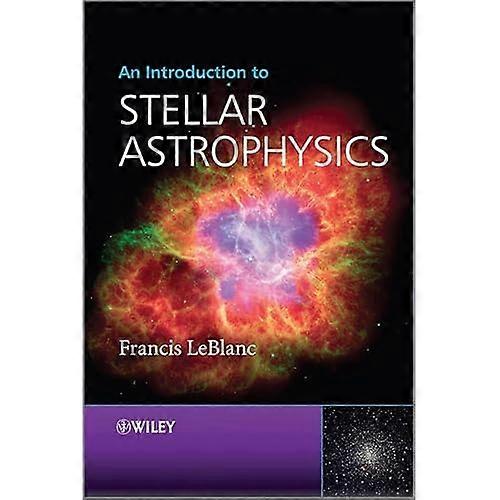 An Introduction to Stellar Astrophysics