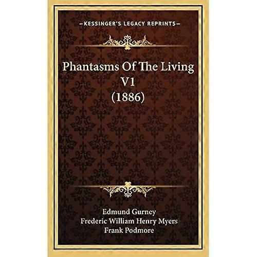 Phantasmen der Lebenden V1 (1886)