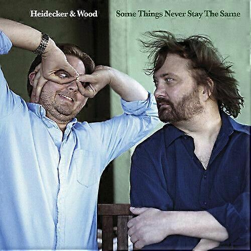 Heidecker amp Wood Some Things Never Stay the Same CD (2013)