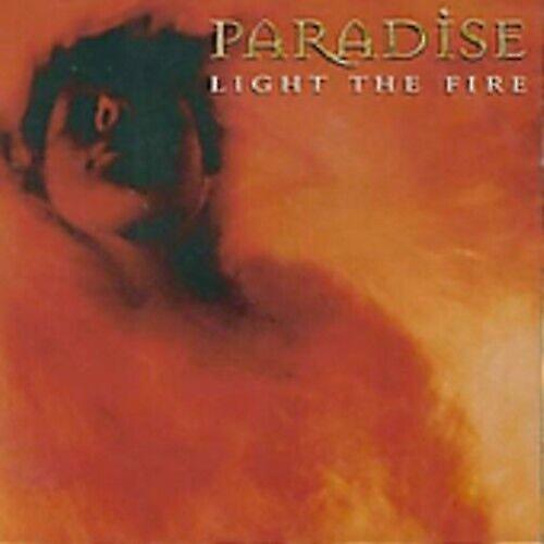 Paradise Light the Fire CD