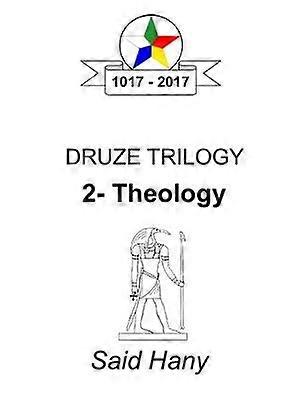 The Druze Trilogy