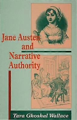 Jane Austen and Narrative Authority