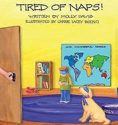 Tired of Naps