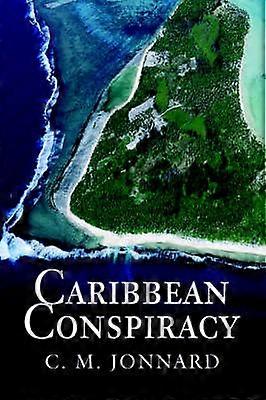 Caribbean Conspiracy