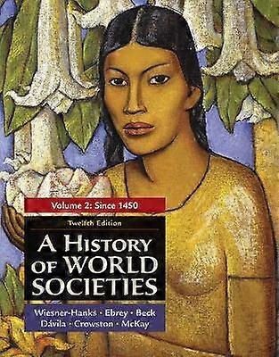 A History of World Societies Volume 2