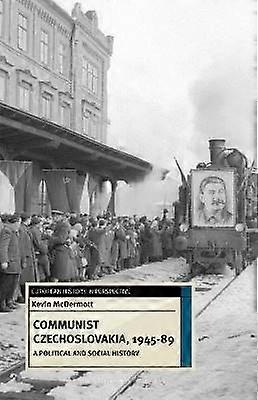 Communist Czechoslovakia 1945-89
