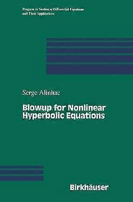 Blowup for Nonlinear Hyperbolic Equations
