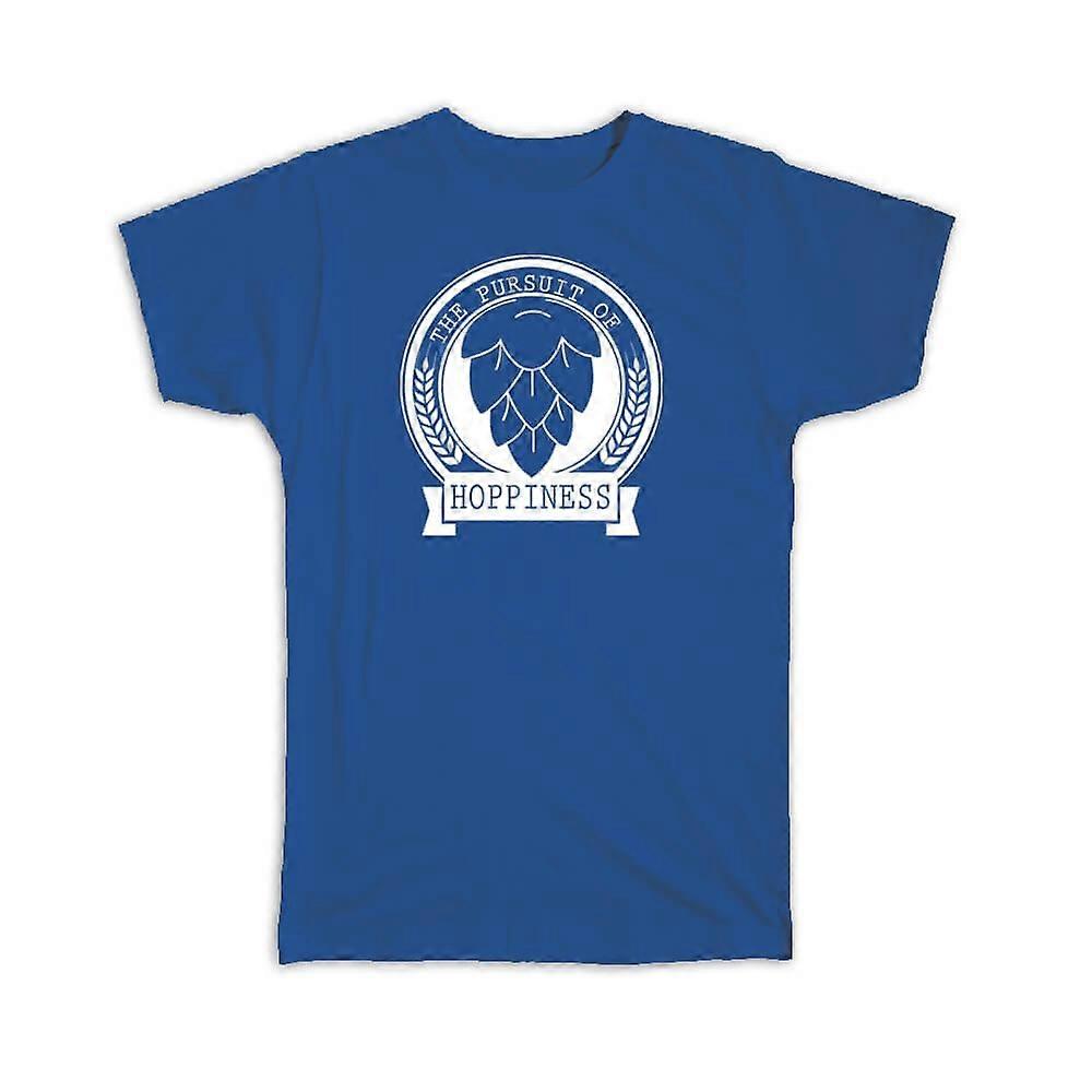 Gift T-Shirt: The Pursuit Of Hoppiness Happiness Hops