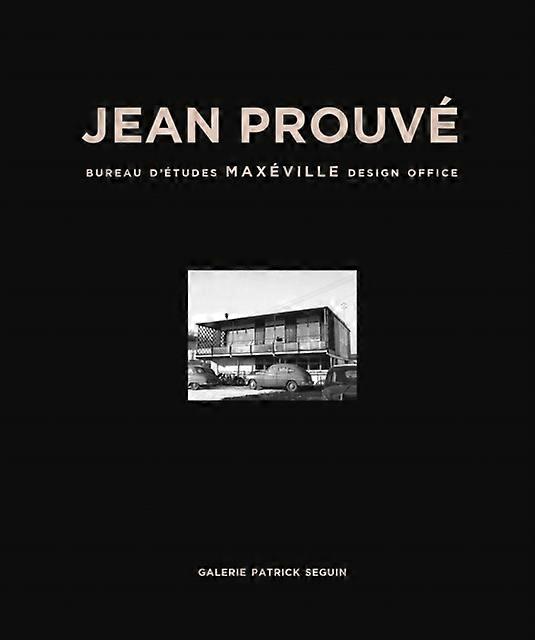 משרד העיצוב Jean Prouve Maxeville 1948 מאת Jean Prouve בכריכה רכה