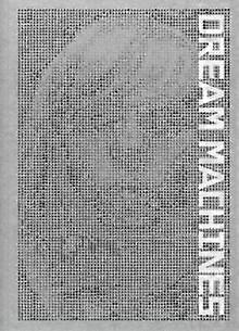 Dream Machines Paperback