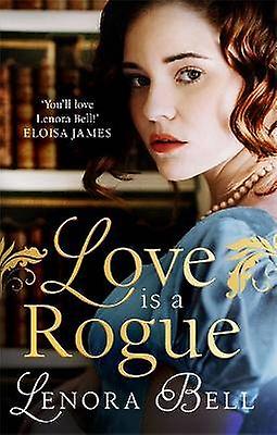 Love Is a Rogue