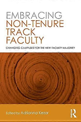 Embracing Non-Tenure Track Faculty
