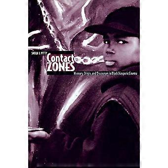 Kontaktzonen: Erinnerung, Herkunft und Diskurse im Kino der schwarzen Diaspora (Zeitgenössische Ansätze zu Film und Fernsehen) (Zeitgenössische Ansätze zu F