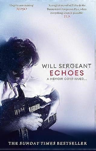 Echoes: A memoir continued . . .