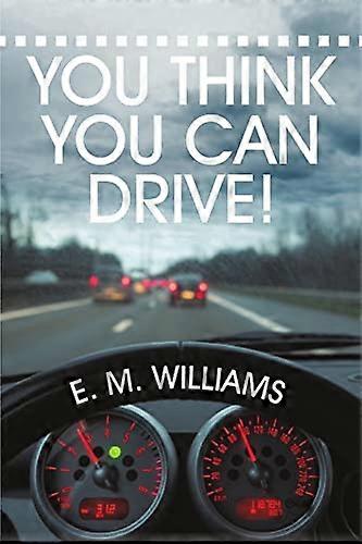You Think You Can Drive!