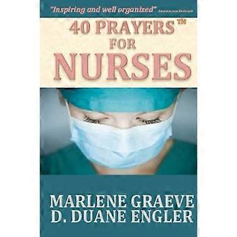 40 Prayers for Nurses