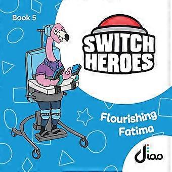 Die blühende Fatima: Spielen mit Switch-Scanning (Switch Heroes)