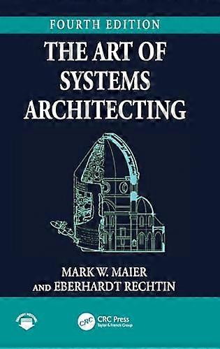 The Art of Systems Architecting