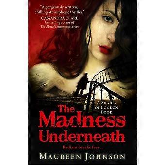 The Madness Underneath - Maureen Johnson - Paperback - en Book