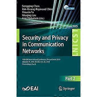 Security And Privacy In Communication Networks 15th Eai International Conference - Springer Nature B.V - Paperback - en Book