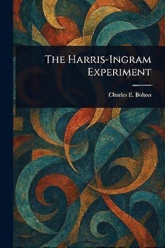 The harris-ingram experiment