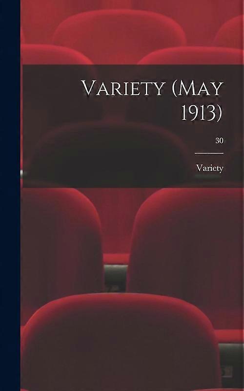 Variety May 1913 30