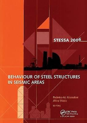 Behaviour of Steel Structures in Seismic Areas